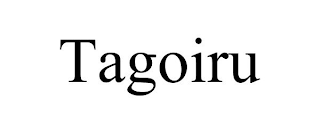 TAGOIRU