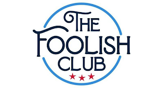 FOOLISH CLUB