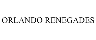 ORLANDO RENEGADES