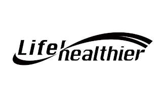 LIFE HEALTHIER