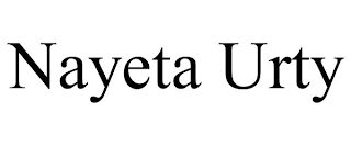 NAYETA URTY