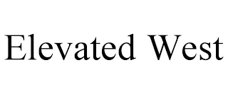 ELEVATED WEST