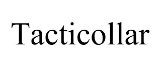 TACTICOLLAR