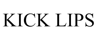 KICK LIPS