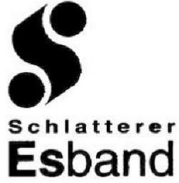 S SCHLATTERER ESBAND