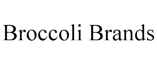 BROCCOLI BRANDS