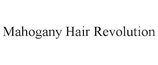 MAHOGANY HAIR REVOLUTION