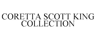 CORETTA SCOTT KING COLLECTION