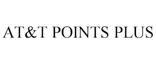 AT&T POINTS PLUS