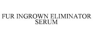 FUR INGROWN ELIMINATOR SERUM