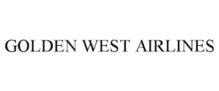 GOLDEN WEST AIRLINES