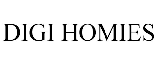 DIGI HOMIES