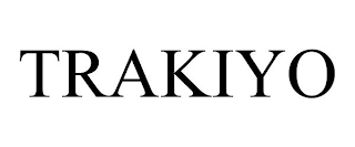 TRAKIYO