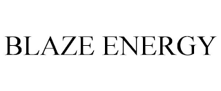 BLAZE ENERGY