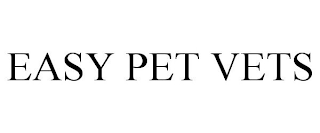 EASY PET VETS