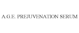 A.G.E. PREJUVENATION SERUM