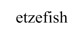 ETZEFISH