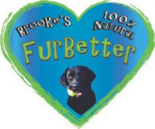 BROOKE'S 100 % NATURAL FURBETTER