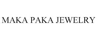 MAKA PAKA JEWELRY