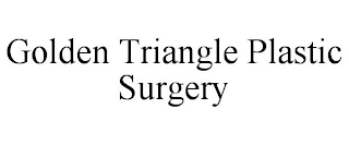 GOLDEN TRIANGLE PLASTIC SURGERY
