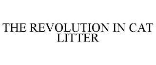 THE REVOLUTION IN CAT LITTER