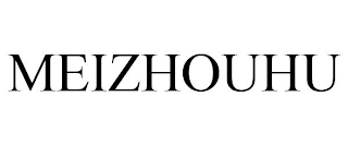 MEIZHOUHU