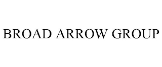 BROAD ARROW GROUP