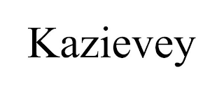 KAZIEVEY