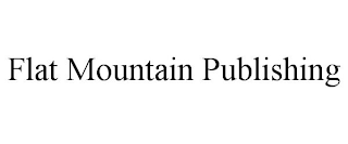 FLAT MOUNTAIN PUBLISHING