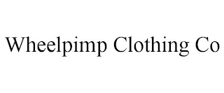 WHEELPIMP CLOTHING CO