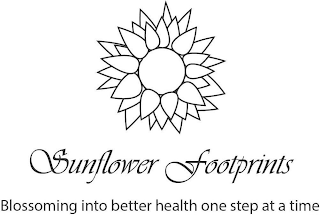 SUNFLOWER FOOTPRINTS BLOSSOMING INTO BETTER HEALTH ONE STEP AT A TIME