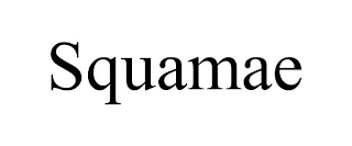 SQUAMAE