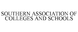 SOUTHERN ASSOCIATION OF COLLEGES AND SCHOOLS