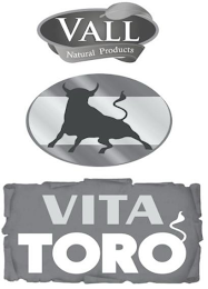 VALL NATURAL PRODUCTS VITA TORO