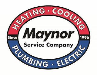 MAYNOR SERVICE COMPANY HEATING COOLING PLUMBING ELECTRICAL SINCE 1996