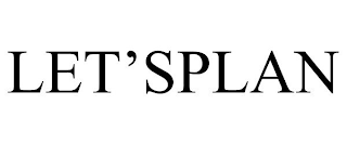 LET'SPLAN