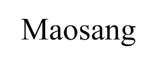 MAOSANG