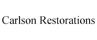 CARLSON RESTORATIONS