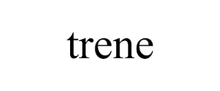 TRENE