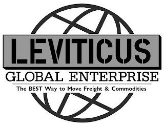 LEVITICUS GLOBAL ENTERPRISE THE BEST WAY TO MOVE FREIGHT & COMMODITIES