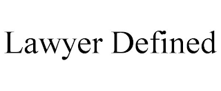 LAWYER DEFINED