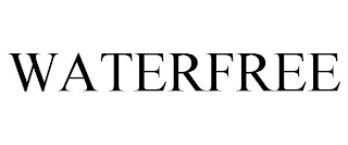 WATERFREE