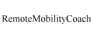 REMOTEMOBILITYCOACH