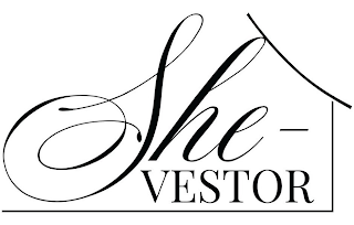 SHE- VESTOR