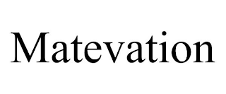 MATEVATION