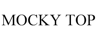 MOCKY TOP