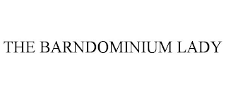 THE BARNDOMINIUM LADY