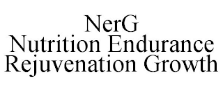 NERG NUTRITION ENDURANCE REJUVENATION GROWTH