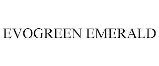 EVOGREEN EMERALD