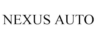 NEXUS AUTO